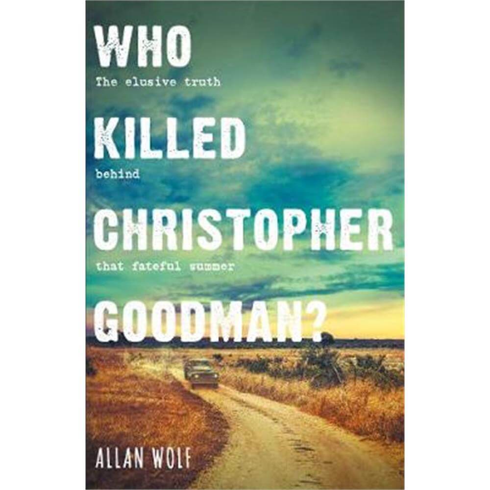 Who Killed Christopher Goodman? (Paperback) - Allan Wolf